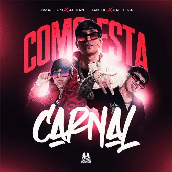 Como Esta Carnal by Adrian L Santos