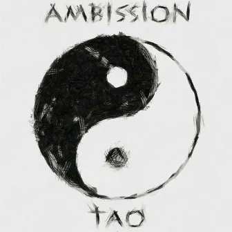 Tao by Ambission