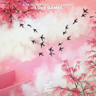 Love Games by Alex Parker