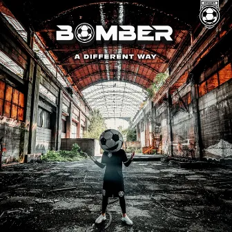 A Different Way by Bomber