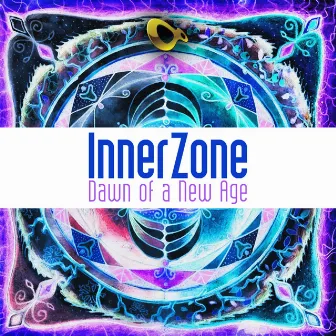 Dawn of A New Age by Innerzone