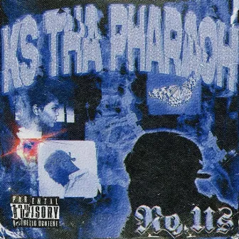 No.Us by KS Tha Pharaoh