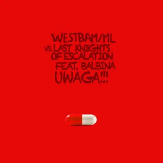 Uwaga!!! feat. Balbina by Westbam/ML