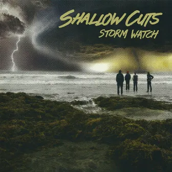 Storm Watch by Shallow Cuts