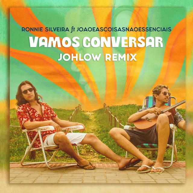 Vamos Conversar - Remix