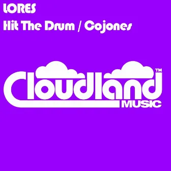 Hit the Drum by Lores