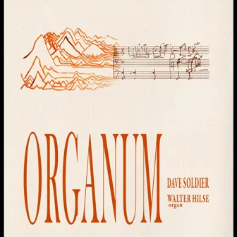 Organum by Walter Hilse