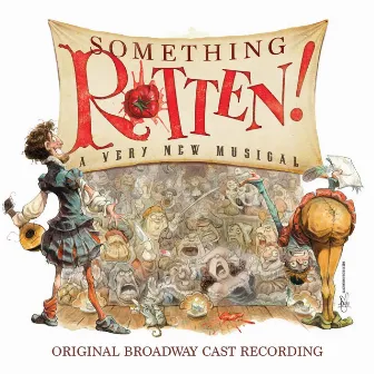 Something Rotten! (Original Broadway Cast Recording) by Wayne Kirkpatrick