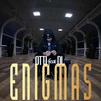 Enigmas by Otti mc