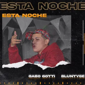 Esta Noche by Gabo Gotti