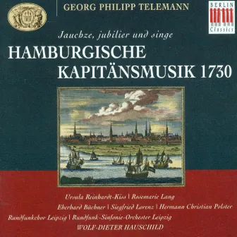 TELEMANN, G.P.: Jauchze, jubiliere und singe (Leipzig Radio Chorus, Leipzig Radio Symphony, Hauschild) by Leipzig Radio Symphony Orchestra