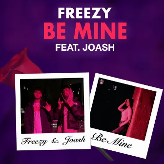 Be Mine by Freezy