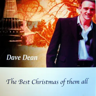 The Best Christmas Of Them All by Dave Dean