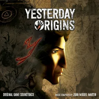 Yesterday Origins (Original Game Soundtrack) by Juan Miguel Martín