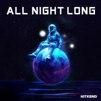 All Night Long by KASB