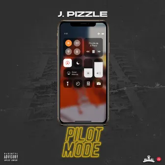 Pilot Mode by J.Pizzle