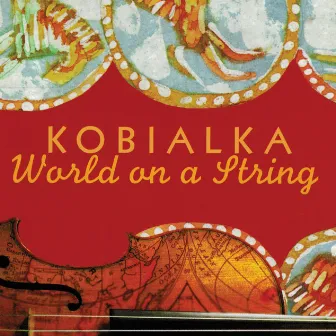 World On A String by Daniel Kobialka