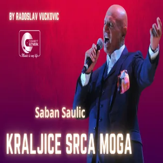 Kraljice srca moga by Šaban Šaulić