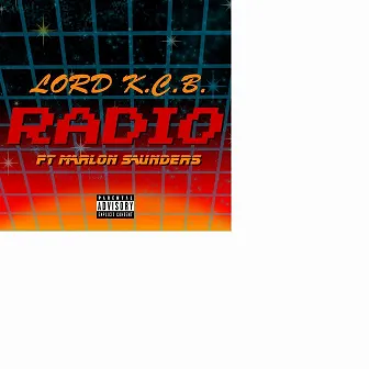 Radio by Lord K.C.B