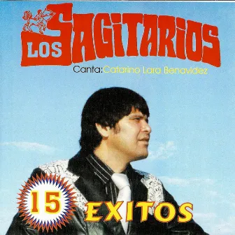 15 Exitos by Los Sagitarios