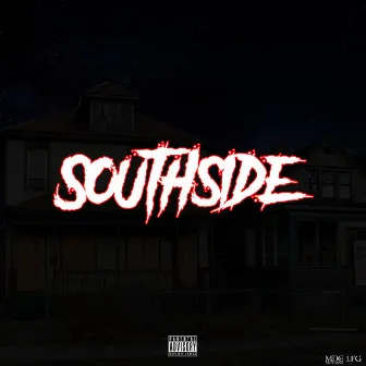 Southside by tharealmdc