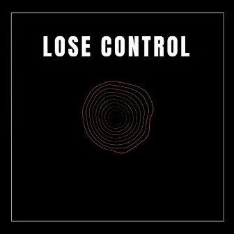 Lose Control by NoFun