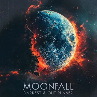 Moonfall by Out Runner