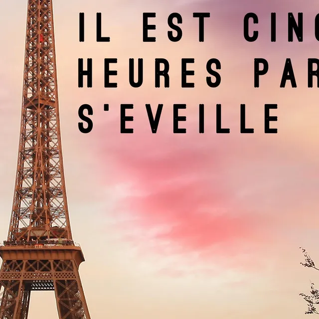 Il Est Cinq Heures, Paris s'éveille - Bjorn Verbex Radio Remix