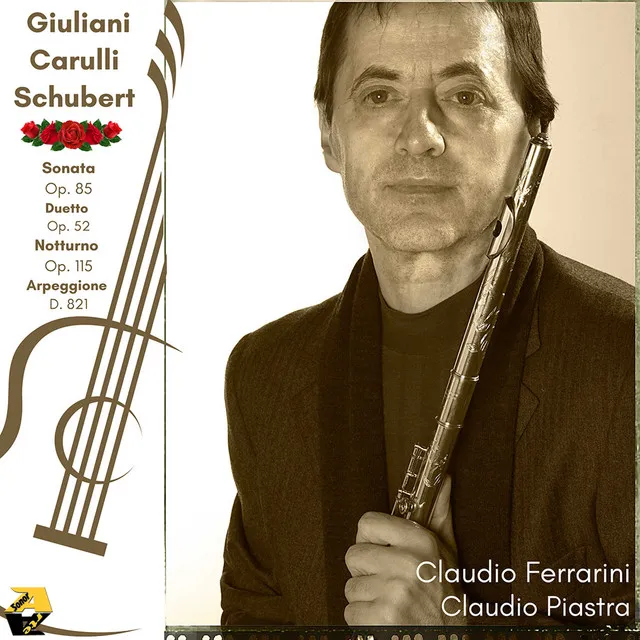 M. Giuliani, F. Carulli, F. Schubert: Sonata e Duetto, Notturno, Arpeggione