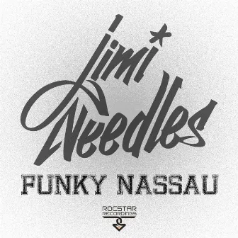 Funky Nassau by Jimi Needles