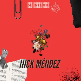 Se Intentó by Nick Méndez