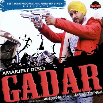 Gadar by Amarjeet Desi