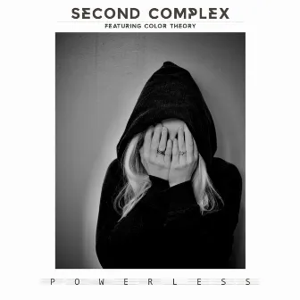 Powerless by Second Complex