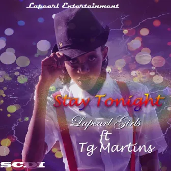 Stay Tonight (feat. TG Martins) by La Pearl Girls