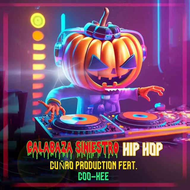 Calabaza Siniestro Hip Hop