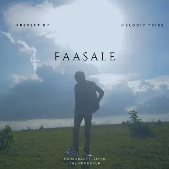 Faasale by Hrishiraj