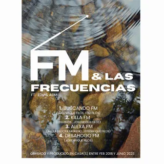 FM y las Frecuencias by Filos Moya