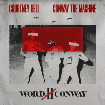 Word II Conway by Courtney Bell