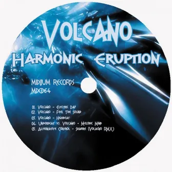 Harmonic Eruption by Volcano