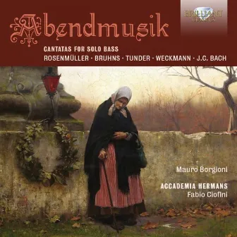 Abendmusik: Cantatas for Solo Bass by Accademia Hermans