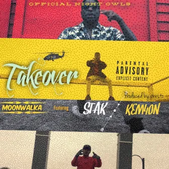 Takeover by MoonWalka