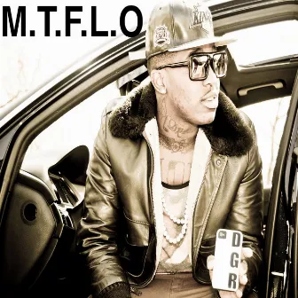 M.T.F.L.O. by Astro Fly Guy