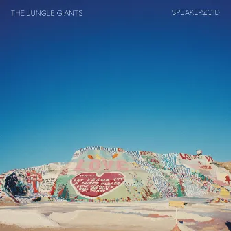 Speakerzoid by The Jungle Giants