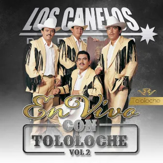 Con Tololoche, Vol. 2 (En Vivo) by Los Canelos De Durango