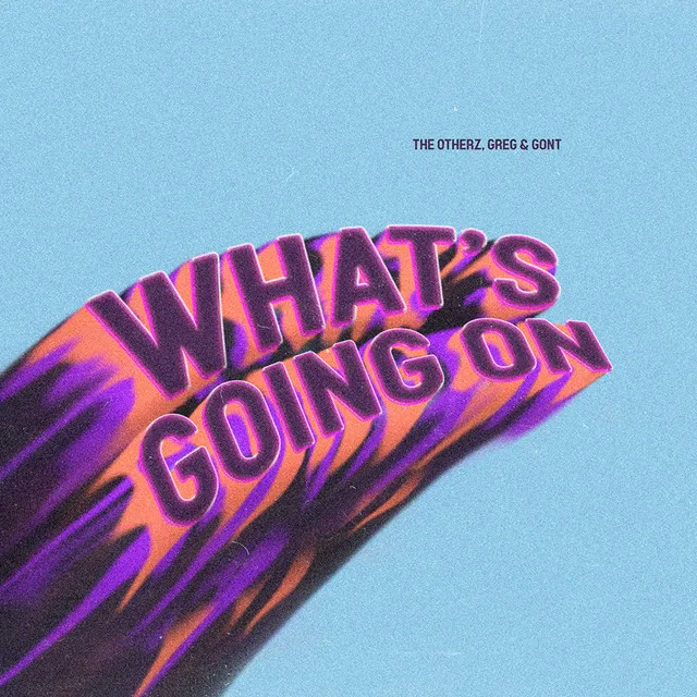 What's Going On - Radio Edit