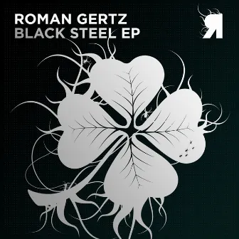 Black Steel EP by Roman Gertz