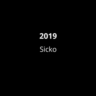 2019 by Sicko