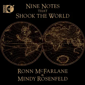 Nine Notes that Shook the World by Ronn McFarlane