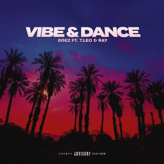 Vibe & Dance by T Leo