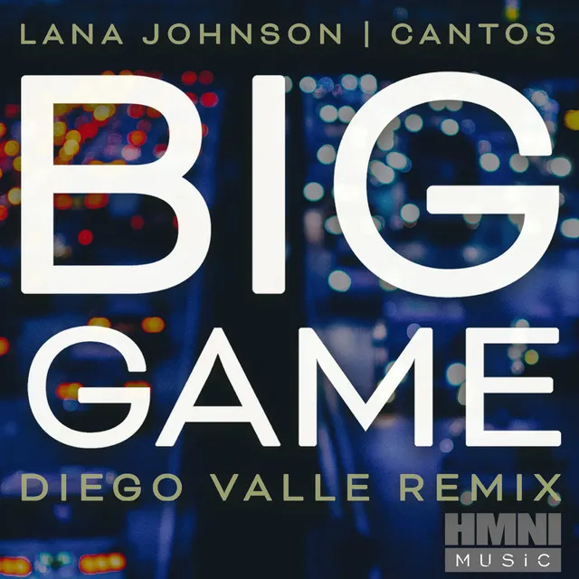 Big Game (Diego Valle Remix)